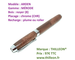 arden_mrode_plume_ou_roller_noyer_chrome_stylo_artisanal_bois_thilleon_ferme_marque