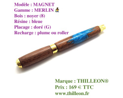 merlin_magnet_plume_ou_roller_noyer_bleu_stylo_artisanal_bois_rsine_thilleon_ferme_marque