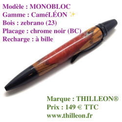 camlon_monobloc_zebrano_bc_stylo_artisanal_bois_thilleon_marque