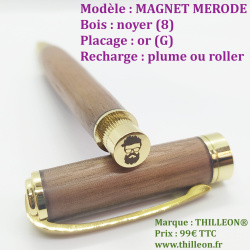 magnet_merode_roller_noyer_or_stylo_artisanal_bois_thilleon_logo_marque