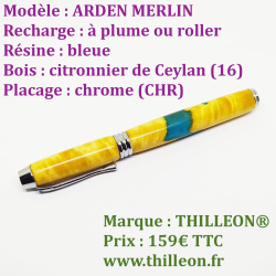 merlin_arden_plume_ou_roller_citronnier_ceylan_chr_bleue_stylo_artisanal_bois_thilleon_ferme_orig_marque