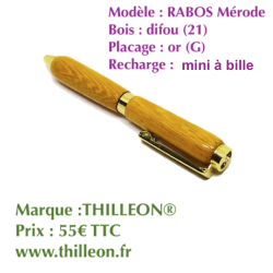 rabos_merode_difou_21_or_g_thilleon_stylo_artisanal_bois_orig_marque_1220691098