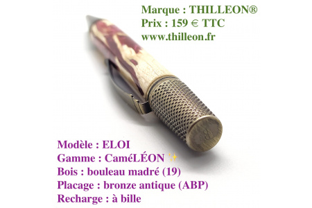 camlon_eloi_bouleau_madr_bronze_antique_stylo_artisanal_bois_thilleon_logo_marque