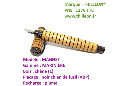 magnet_mariniere_plume_chne_noir_chien_de_fusil_stylo_artisanal_bois_thilleon_ouvert_marque