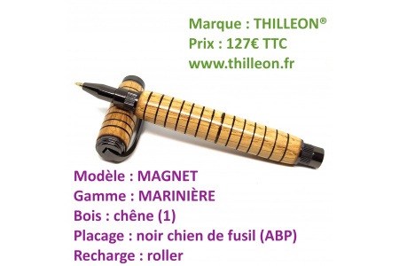 magnet_mariniere_roller_chne_noir_chien_de_fusil_stylo_artisanal_bois_thilleon_ouvert_marque