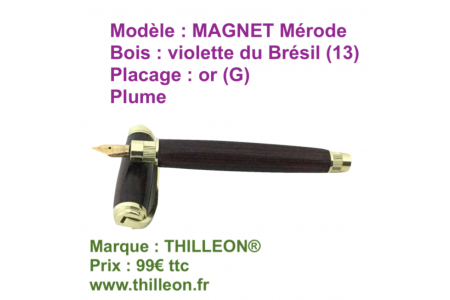 magnet_violette_du_bresil_13_or_g_stylo_artisanal_bois_thilleon_orig_marque