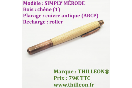 simply_merode_roller_chene_cuivre_antique_arcp_stylo_artisanal_bois_thilleon_ferme_orig_copie