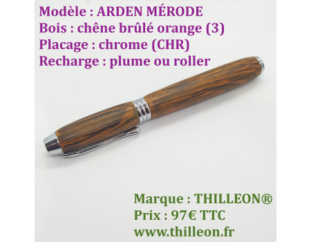 arden_agapit_plume_ou_roller_chene_brule_orange_chr_stylo_artisanal_bois_thilleon_ferme_marque