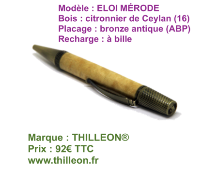 eloi_citronnier_ceylan_16_bronze_antique_abp_thilleon_stylo_artisanal_bois_orig_marque