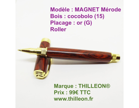 magnet_roller_cocobolo_15_or_g_stylo_artisanal_bois_thilleon