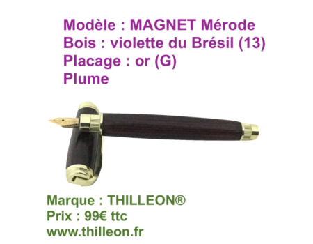 magnet_violette_du_bresil_13_or_g_stylo_artisanal_bois_thilleon_orig_marque