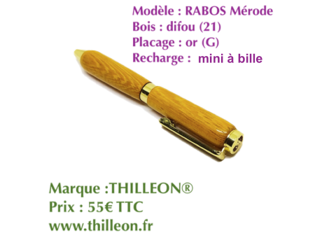 rabos_merode_difou_21_or_g_thilleon_stylo_artisanal_bois_orig_marque