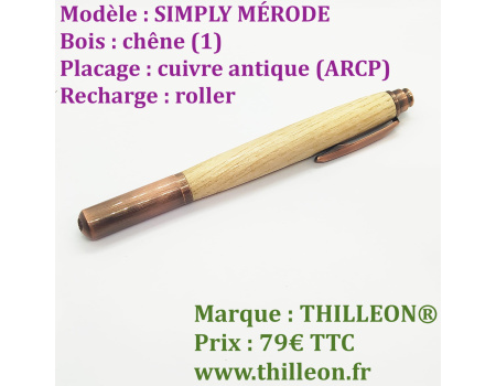 simply_merode_roller_chene_cuivre_antique_arcp_stylo_artisanal_bois_thilleon_ferme_orig_copie